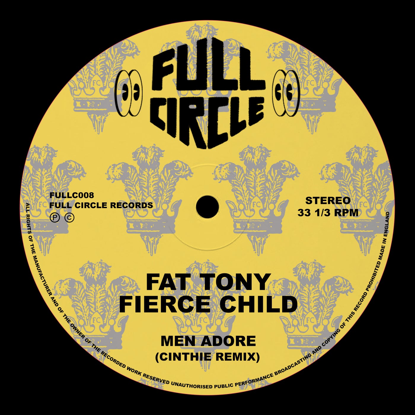 Fierce Child, Fat Tony (UK) – Men Adore (Cinthie Remix) [Full Circle]