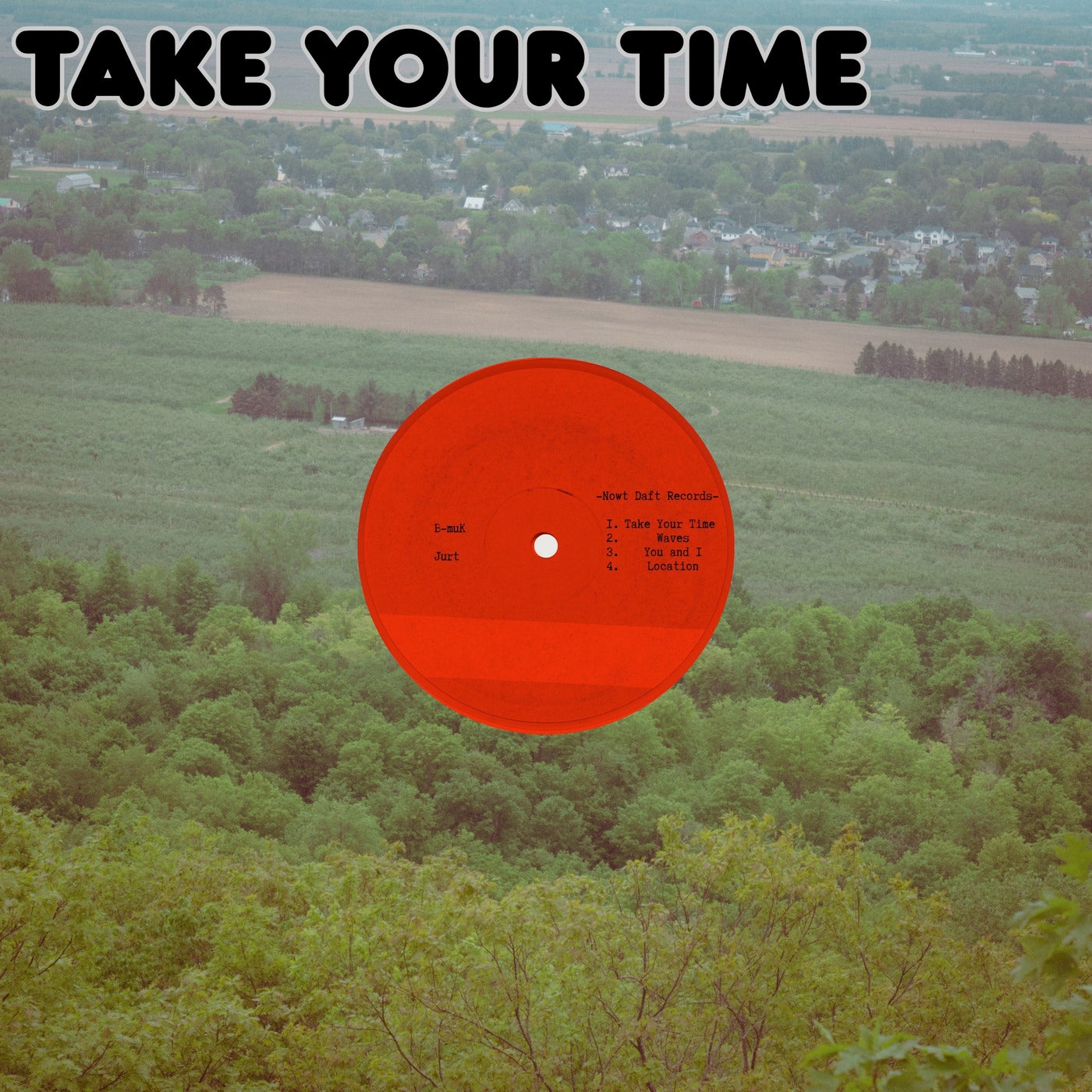 Take Your Time