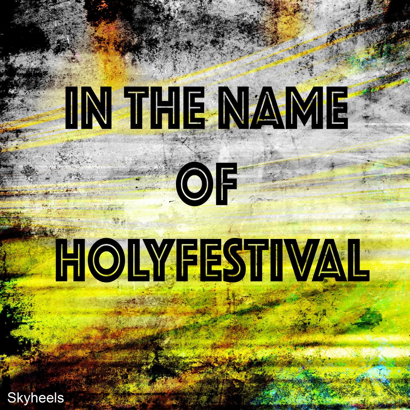 In the Name of Holyfestival