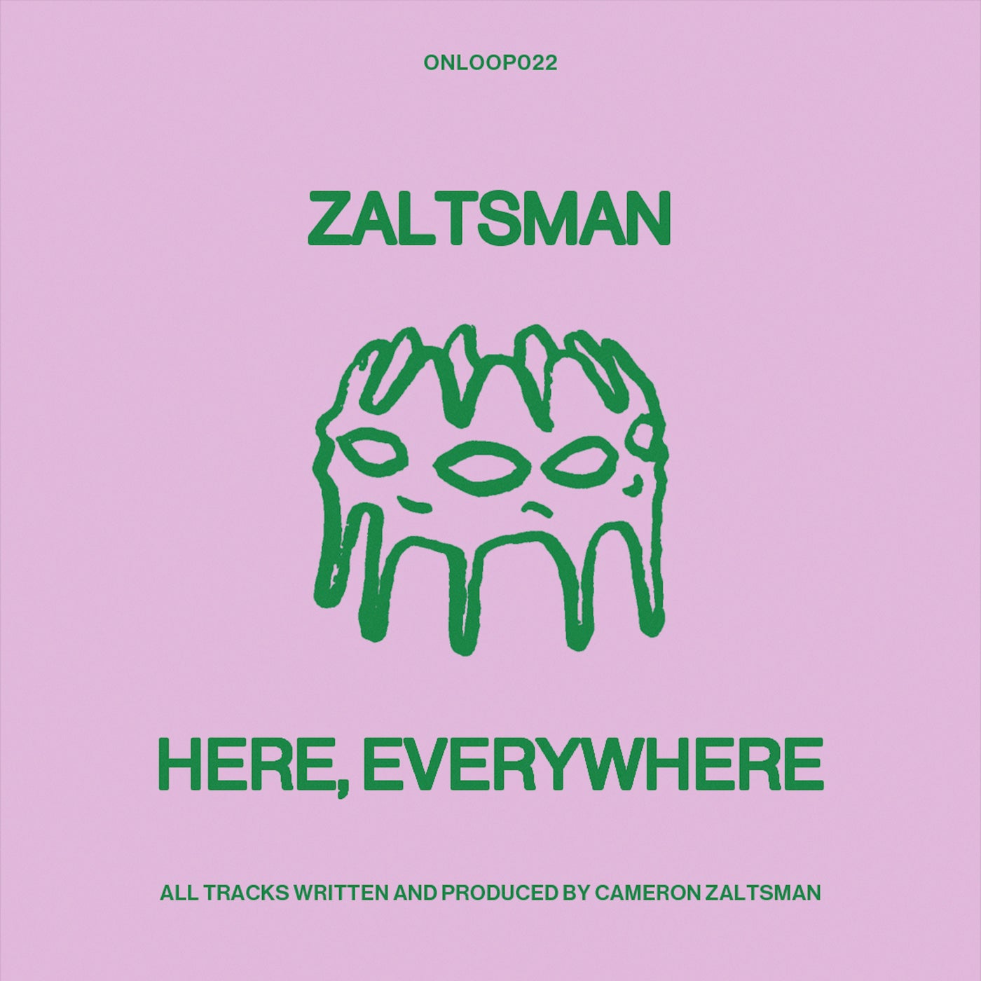 Here, Everywhere