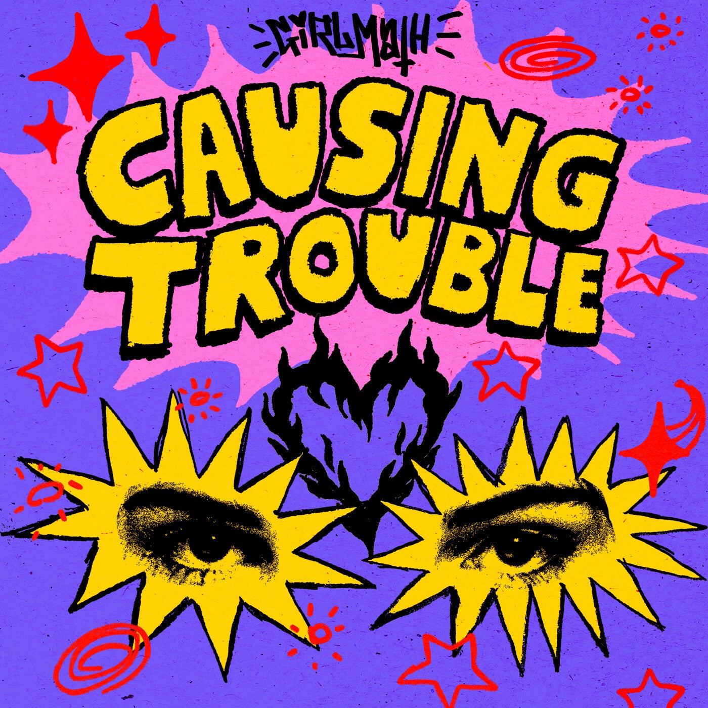 Causing Trouble