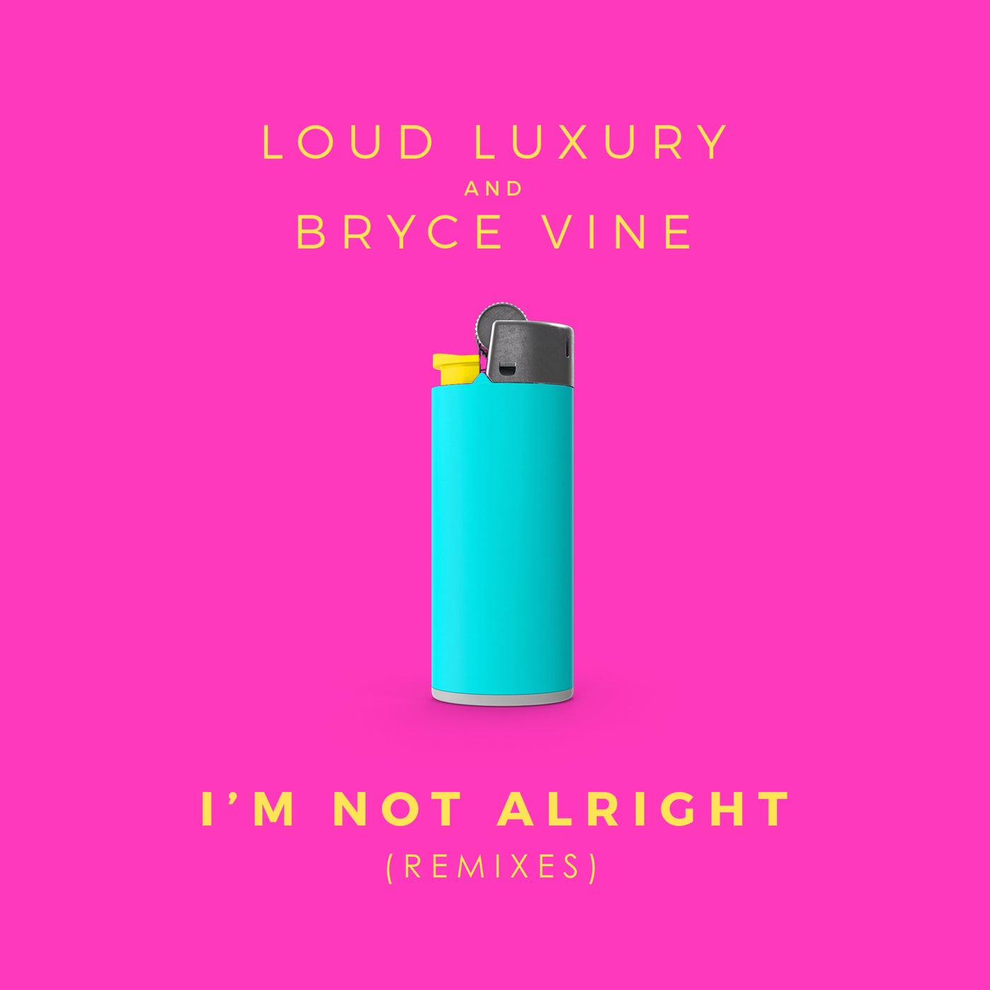 I'm Not Alright - Remixes