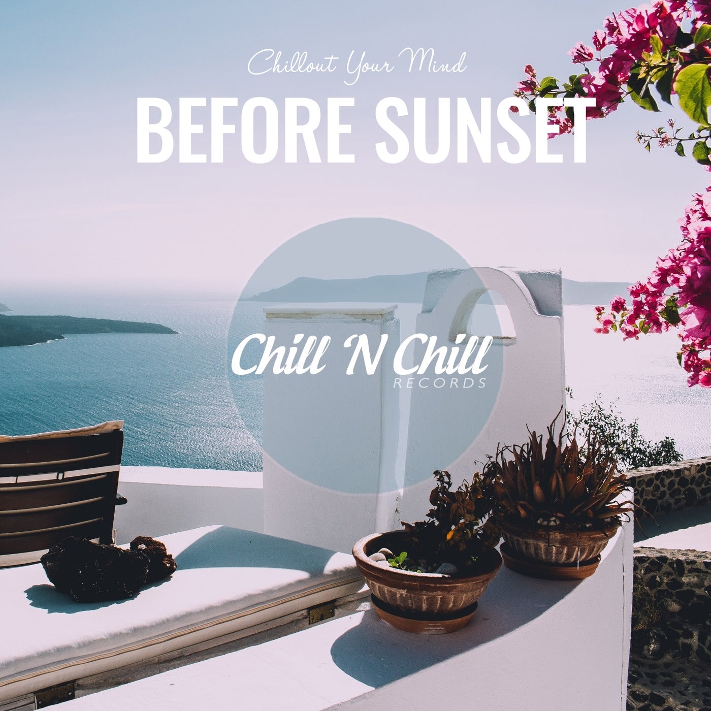 Before Sunset: Chillout Your Mind