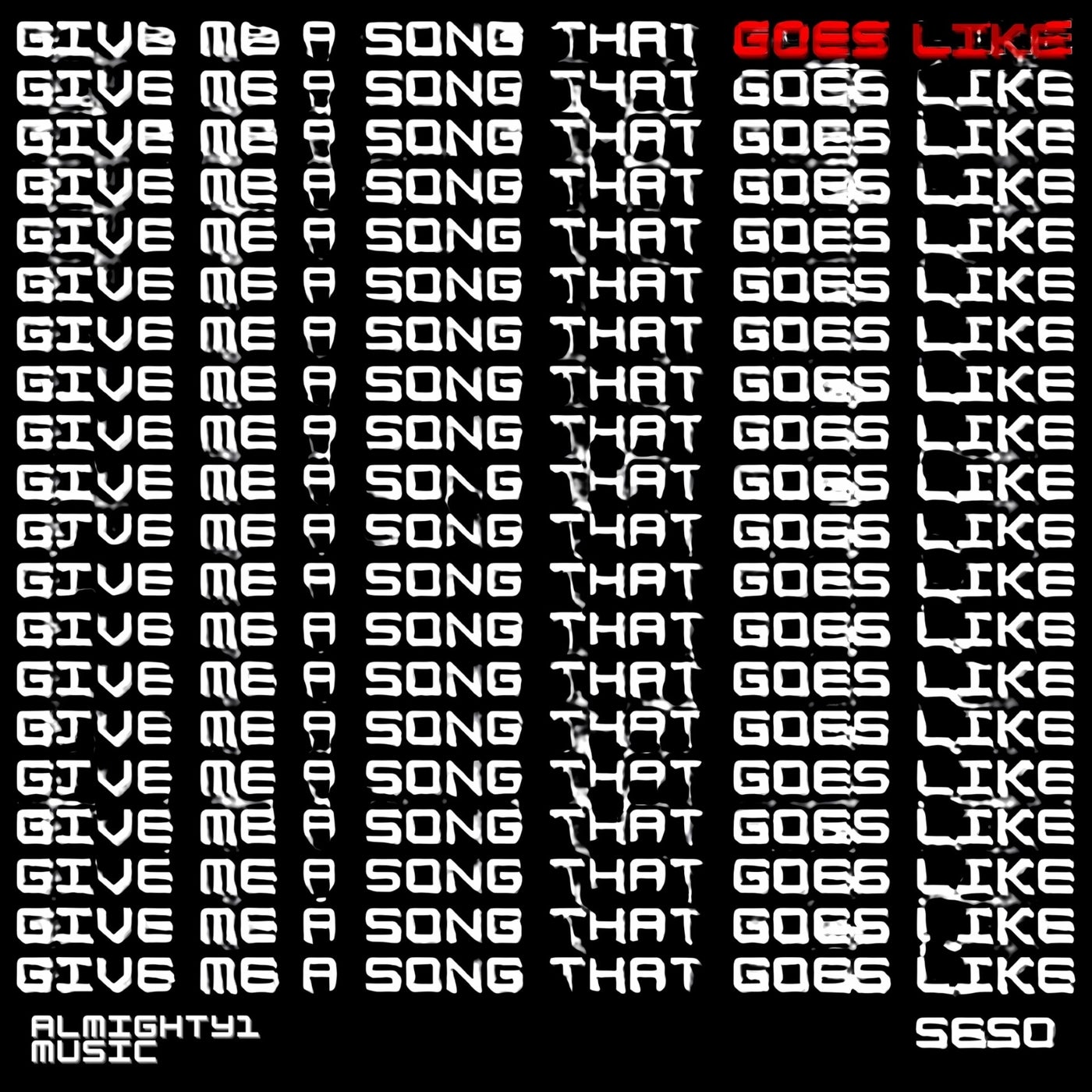 Goes Like