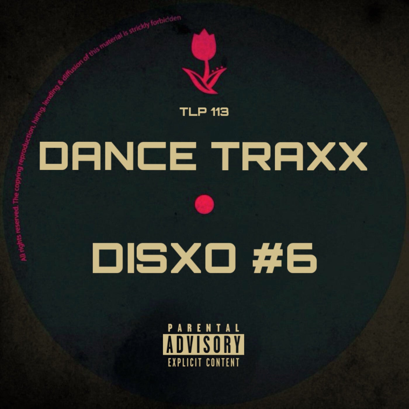 Dance Traxx #6 (incl. Lorenzo Marrucci Remix)