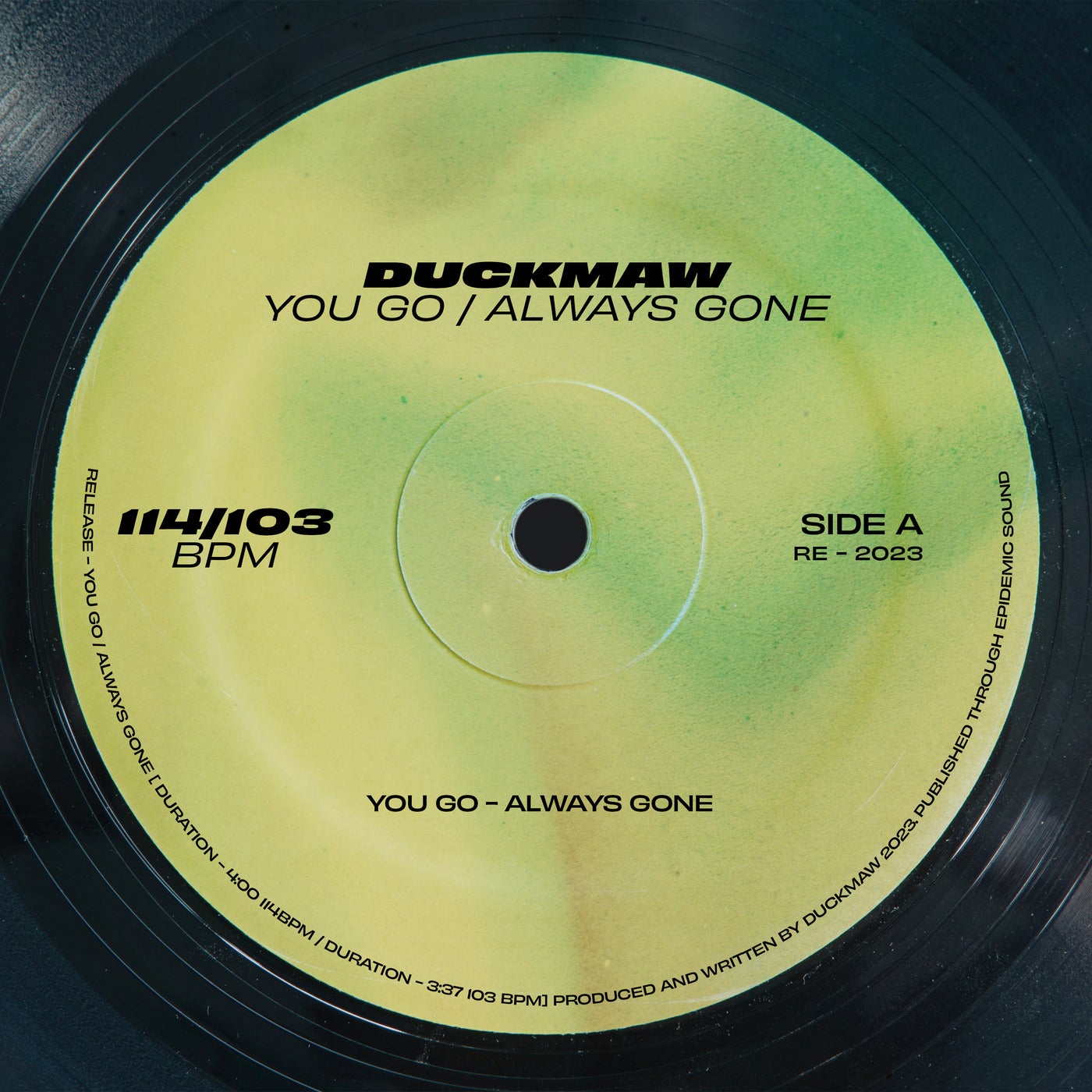 You Go / Always Gone