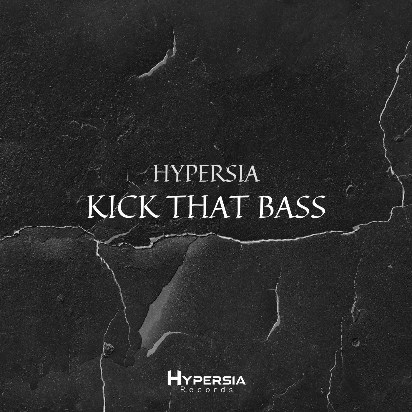 Kick That Bass