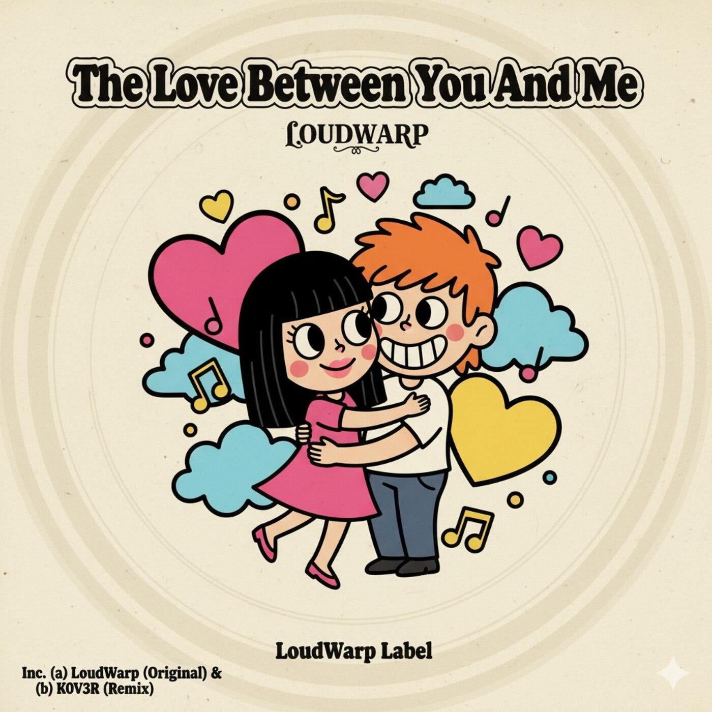 Cover art for The Love Between You and Me