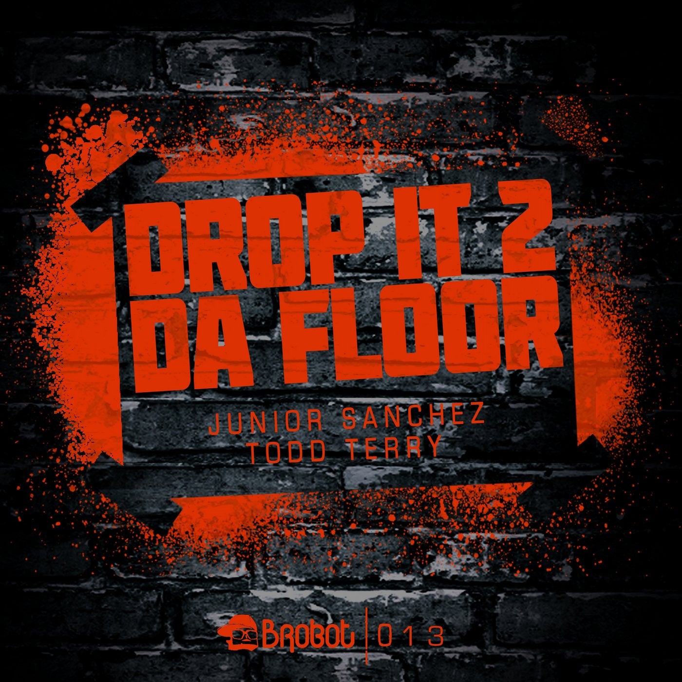 Drop it to the floor. Тодд Санчез. Революционный дроп обложка. Drop it to the Floor обложка. Todd Terry missing.