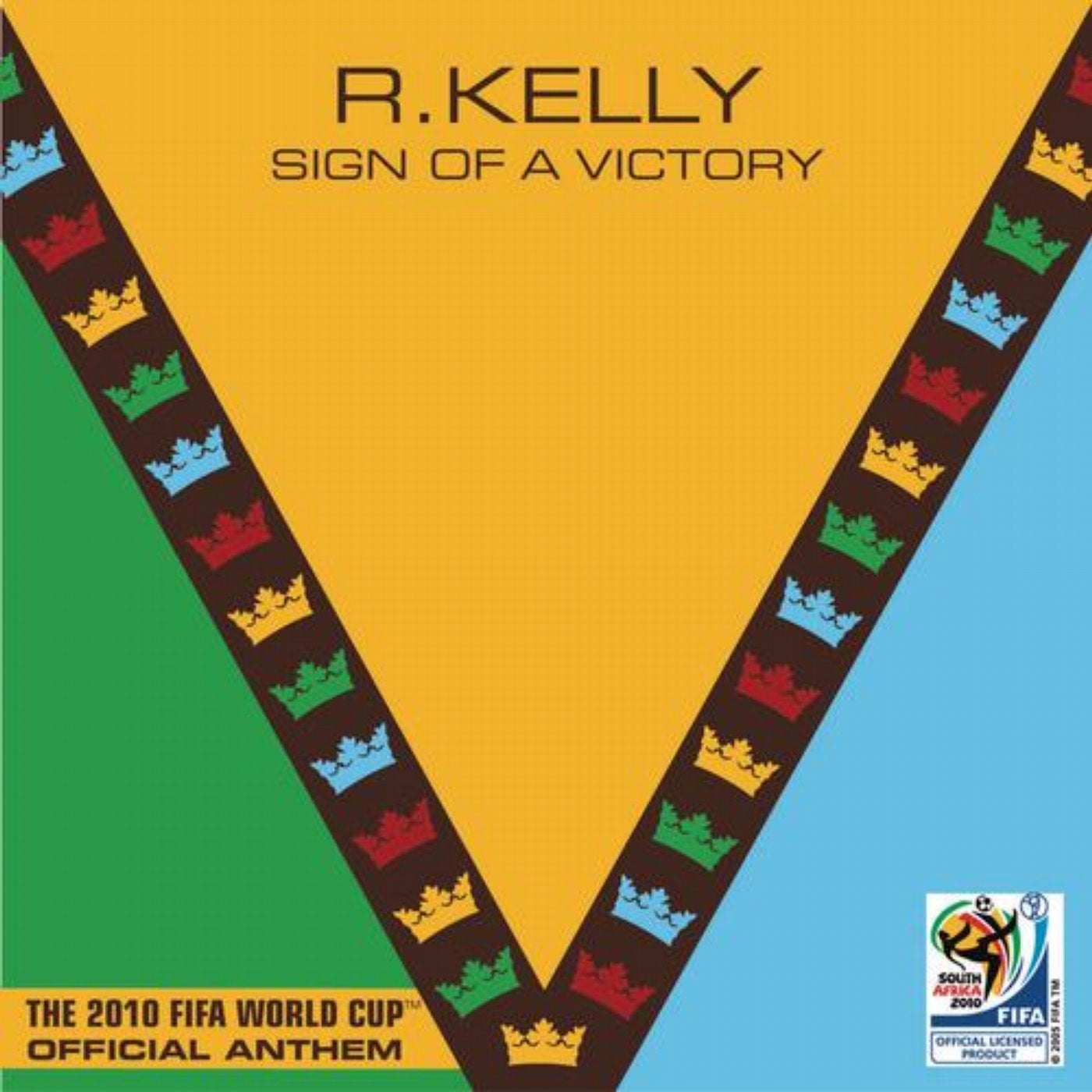 Sign Of A Victory (The Official 2010 FIFA World Cup(TM) Anthem)