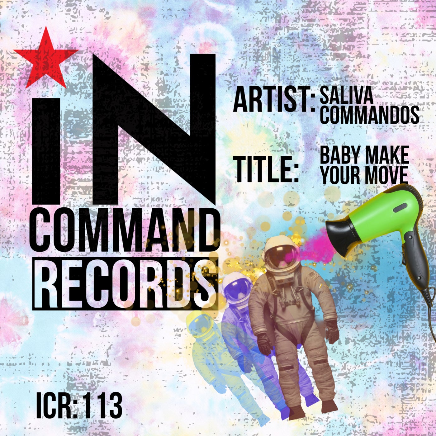 Saliva Commandos – Baby Make Your Move [IN-COMMAND Records]