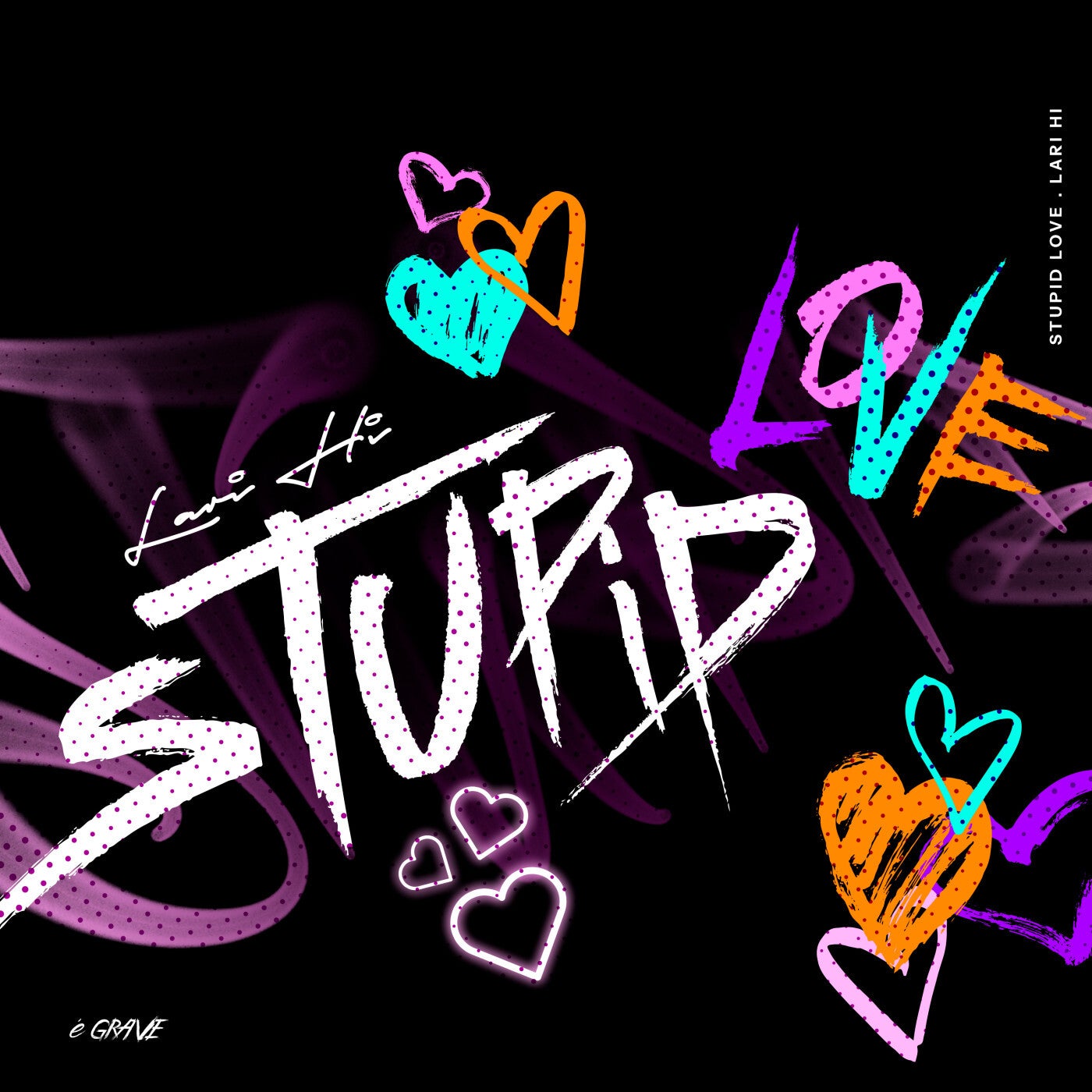 Stupid Love