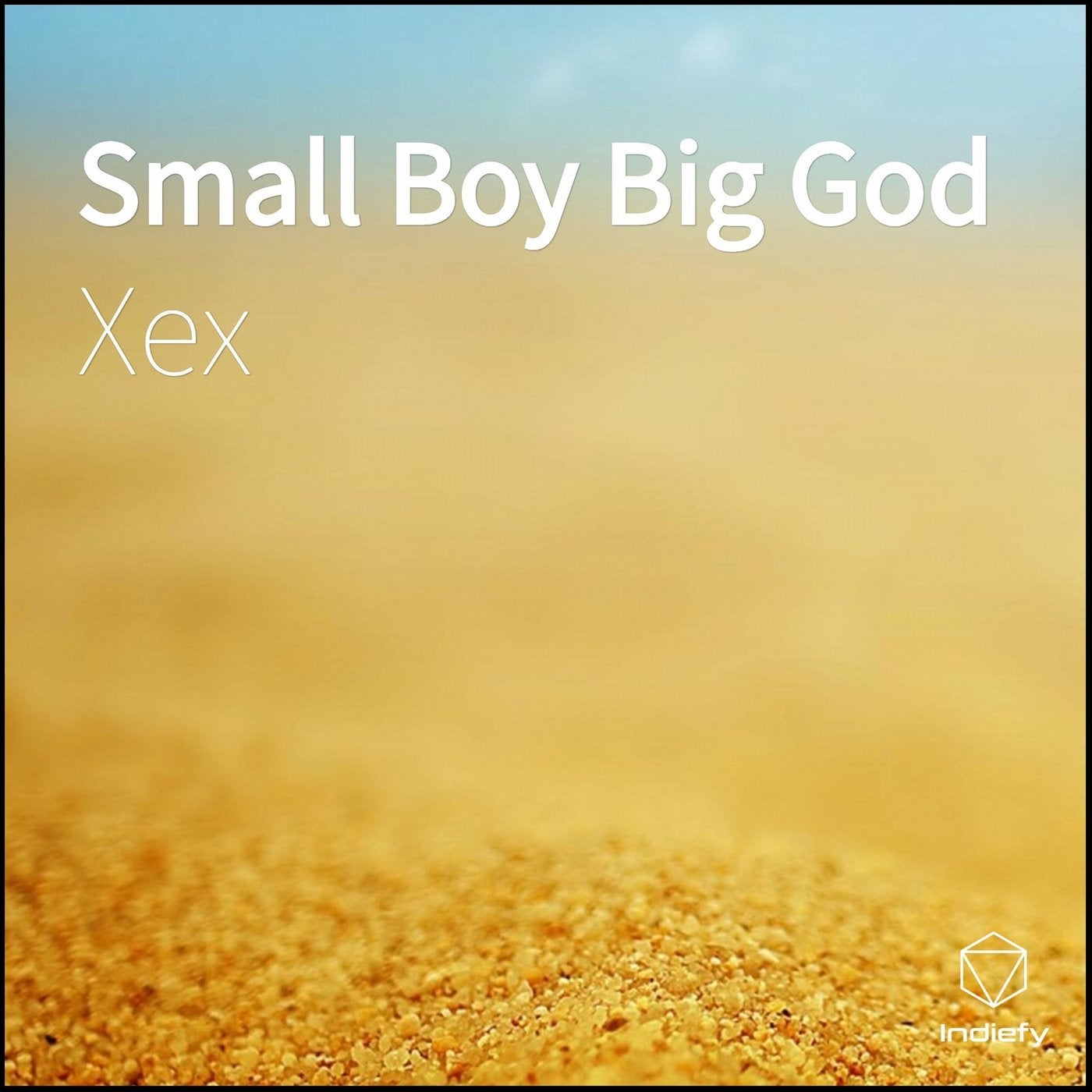 Small Boy Big God