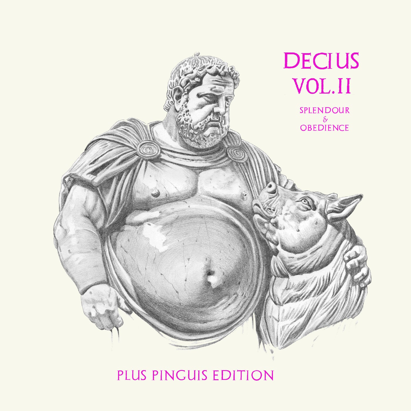 Decius Vol. II (Splendour & Obedience): Plus Pinguis Edition