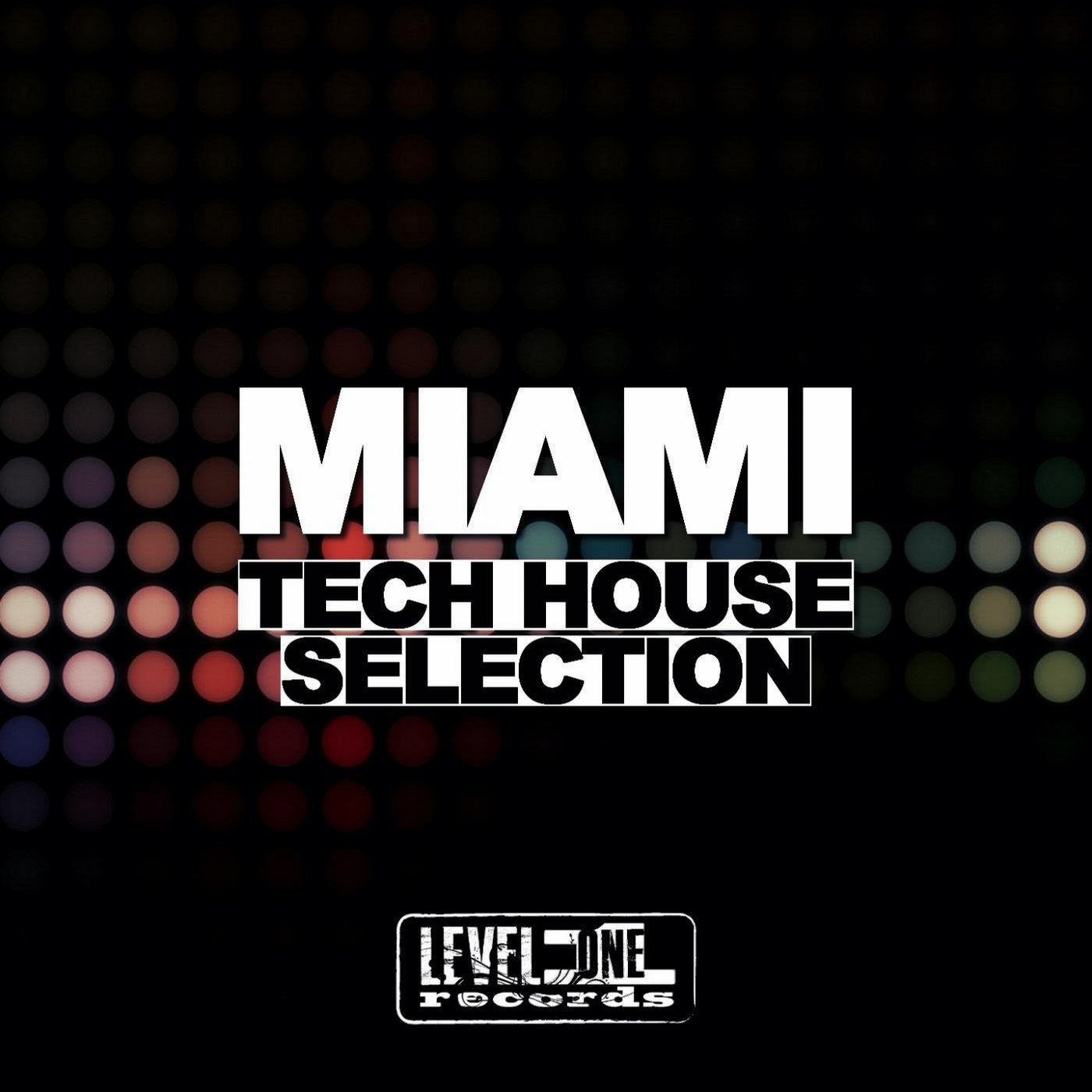 Miami Tech House Selection