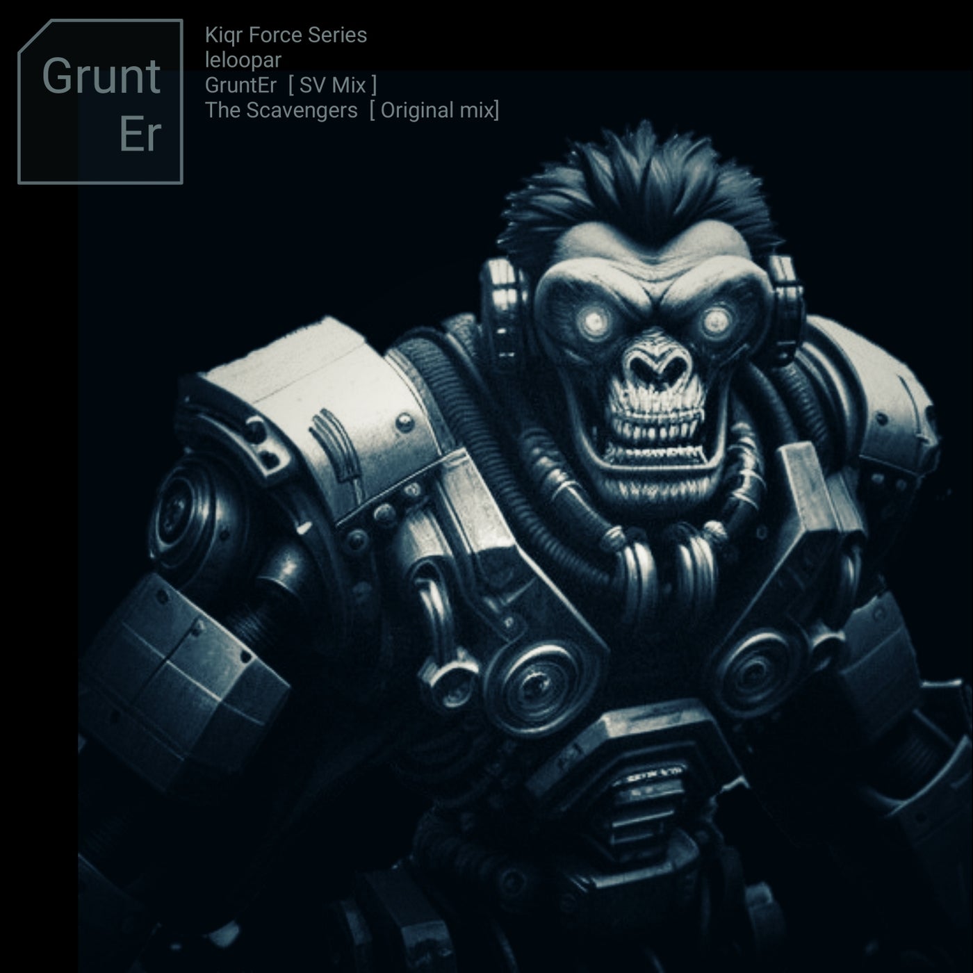 Grunt Er - Kiqr Force Series