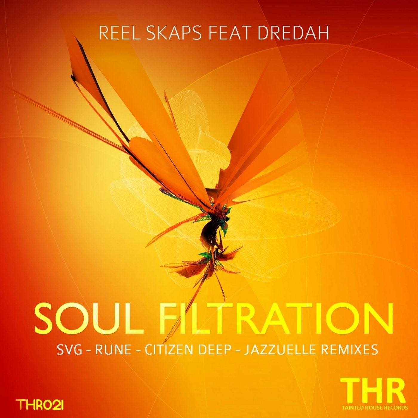 Soul Filtration (feat. Dredah) [Including Remixes]