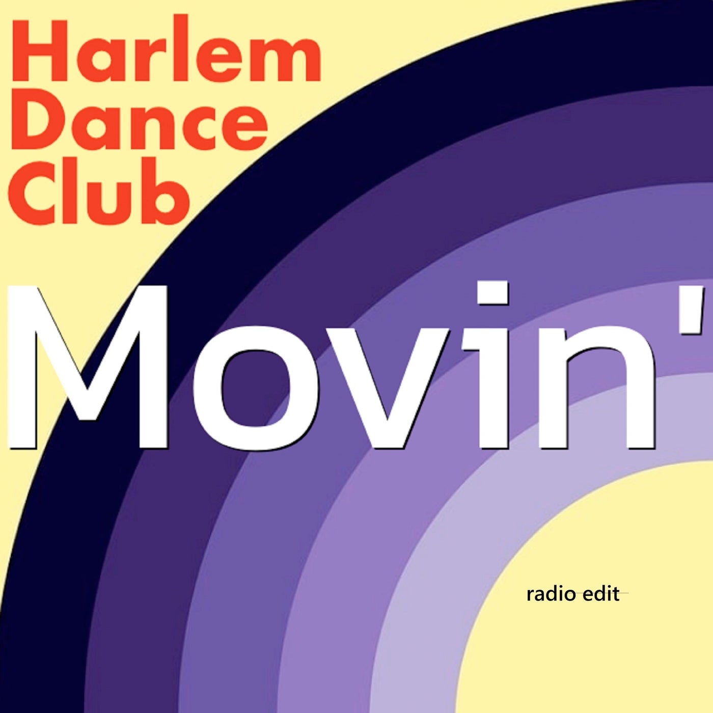 Movin' (Radio Edit)