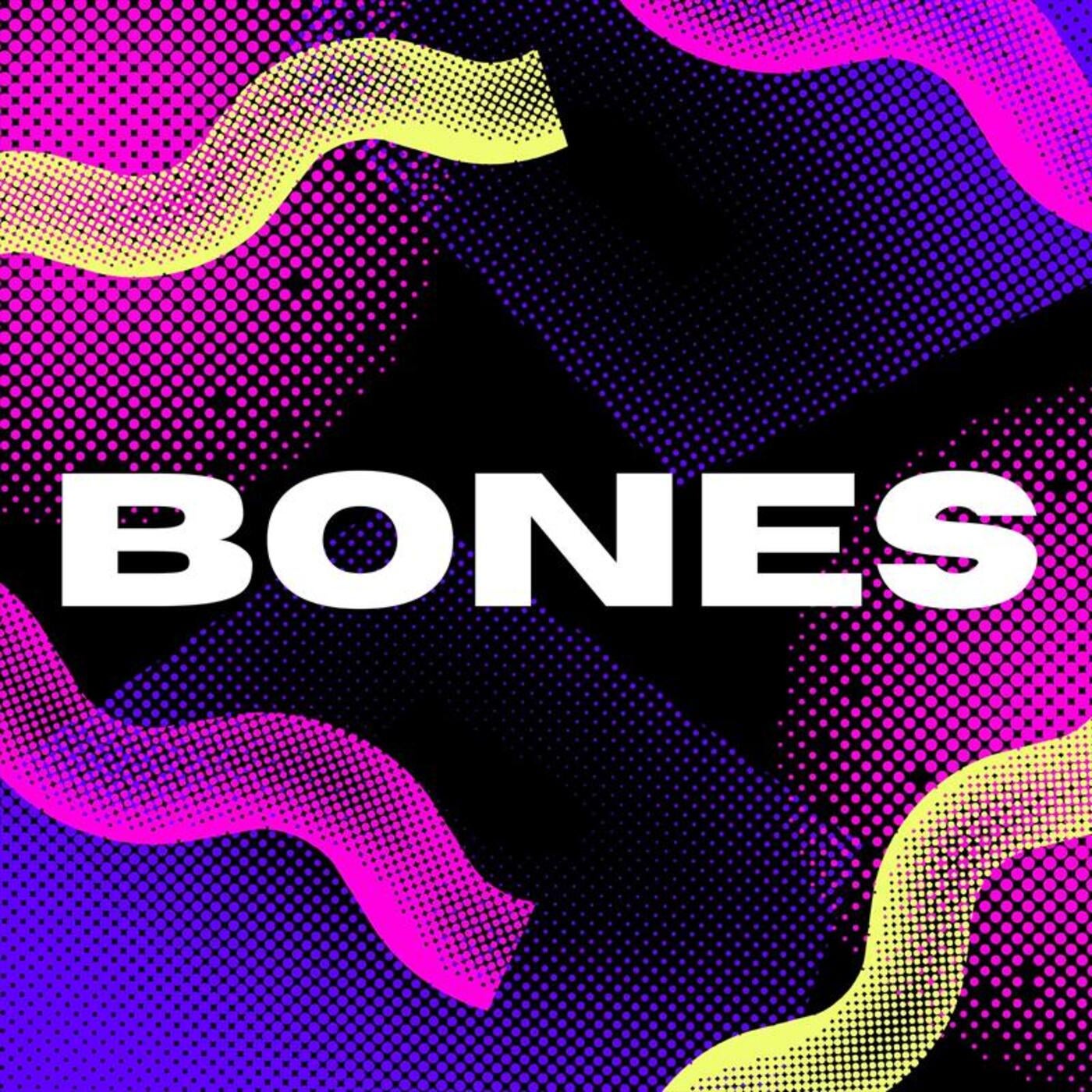 Bones