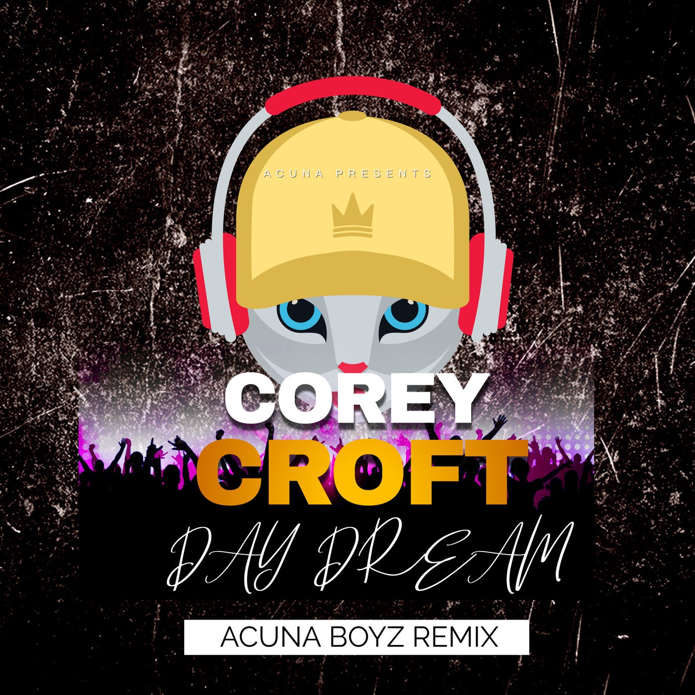 Day Dream (Acuna Boyz Remix)