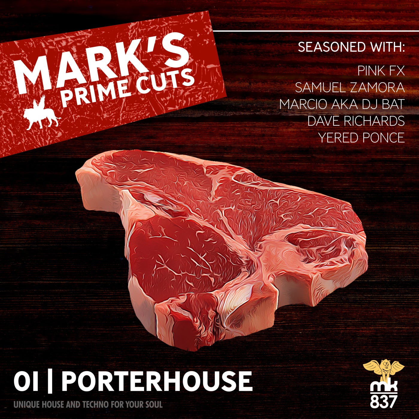 Mark's Prime Cuts: 01 | Porterhouse from MK837 on Beatport