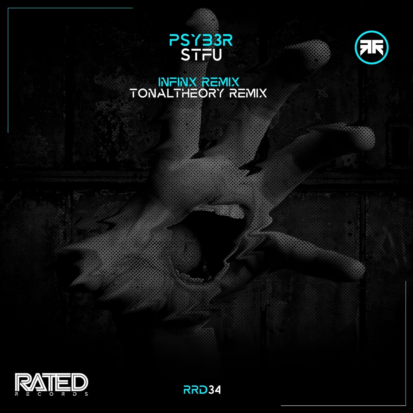 PSYB3R - Stfu (Remixes) [Rated Records] | Music & Downloads on Beatport