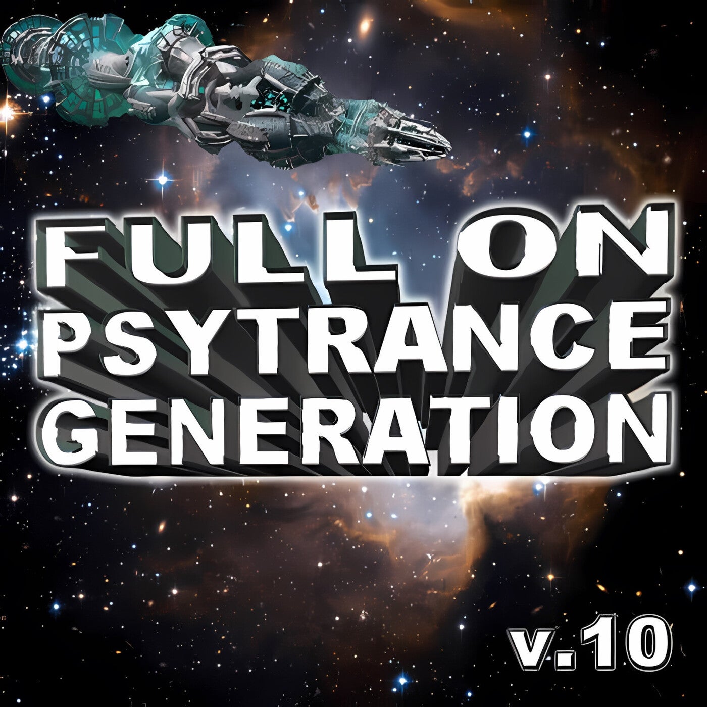 Full On Psytrance Generation, Vol. 10