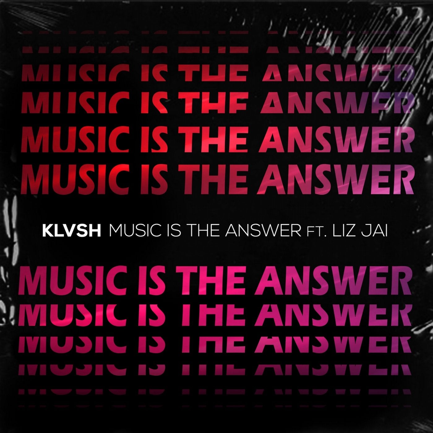 Music Is the Answer (feat. Liz Jai)