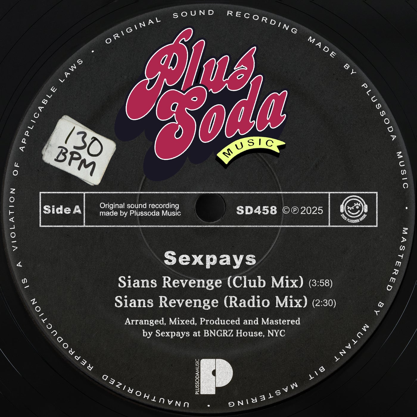 SEXPAYS – Sians Revenge [Plus Soda Music]