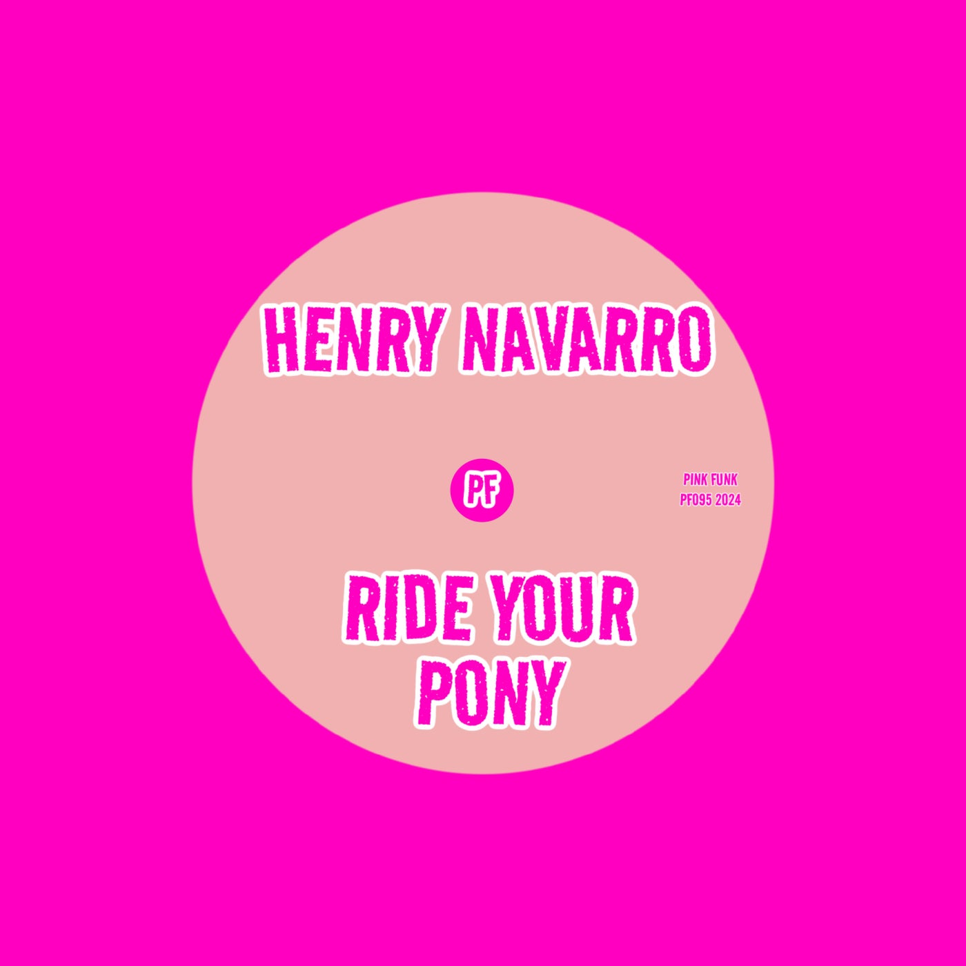 Ride Your Pony