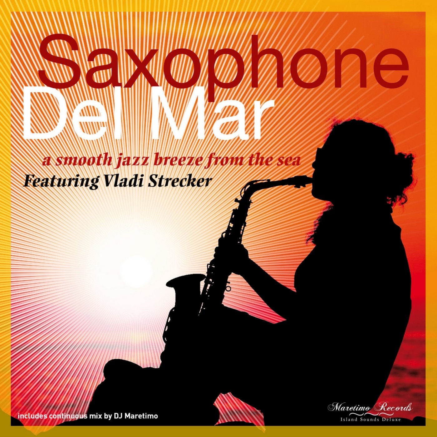 Saxophone Del Mar - A Smooth Jazz Breeze from the Sea