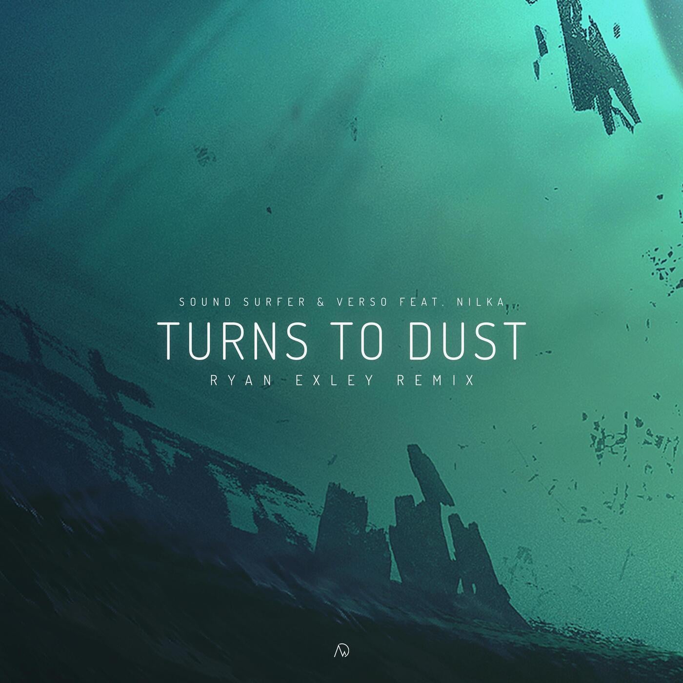 Turns to Dust (feat. Nilka)