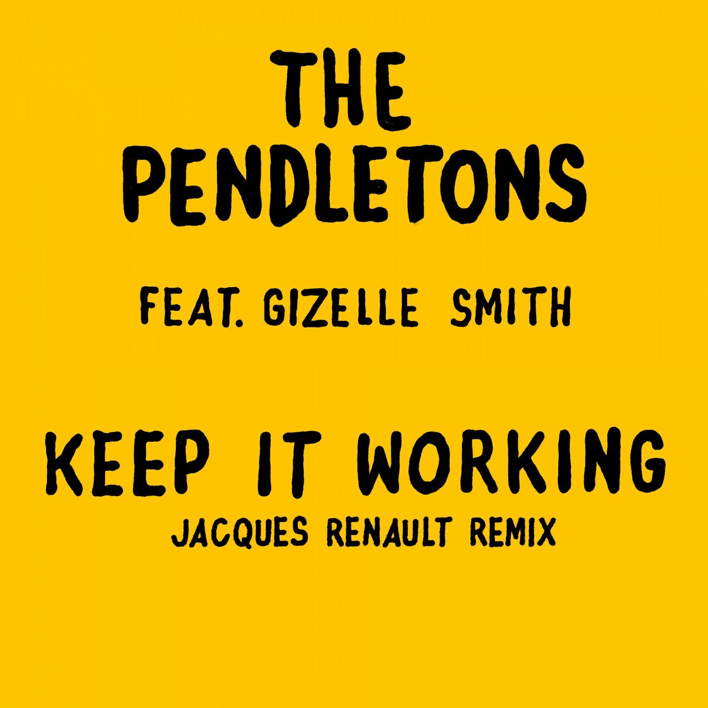 Keep It Working (Jacques Renault Remixes)