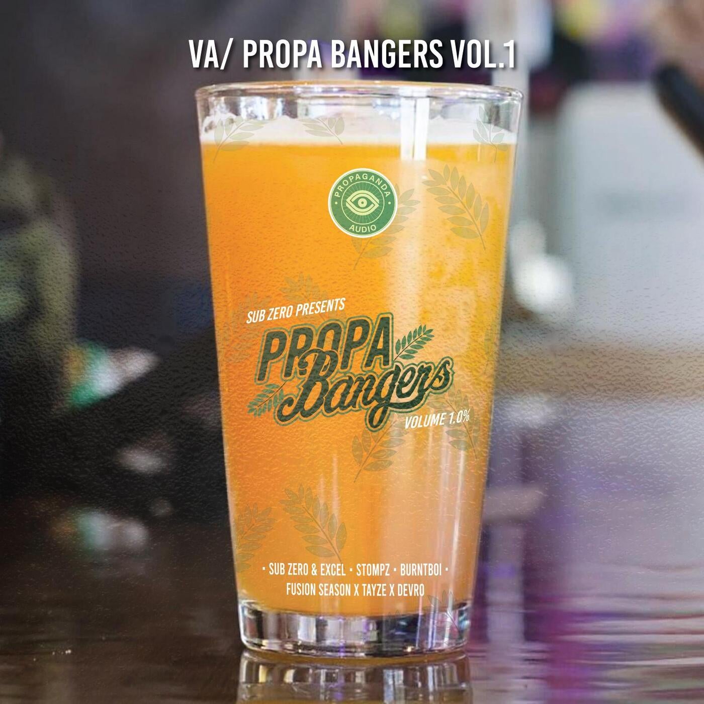 Propa Bangers Vol.1