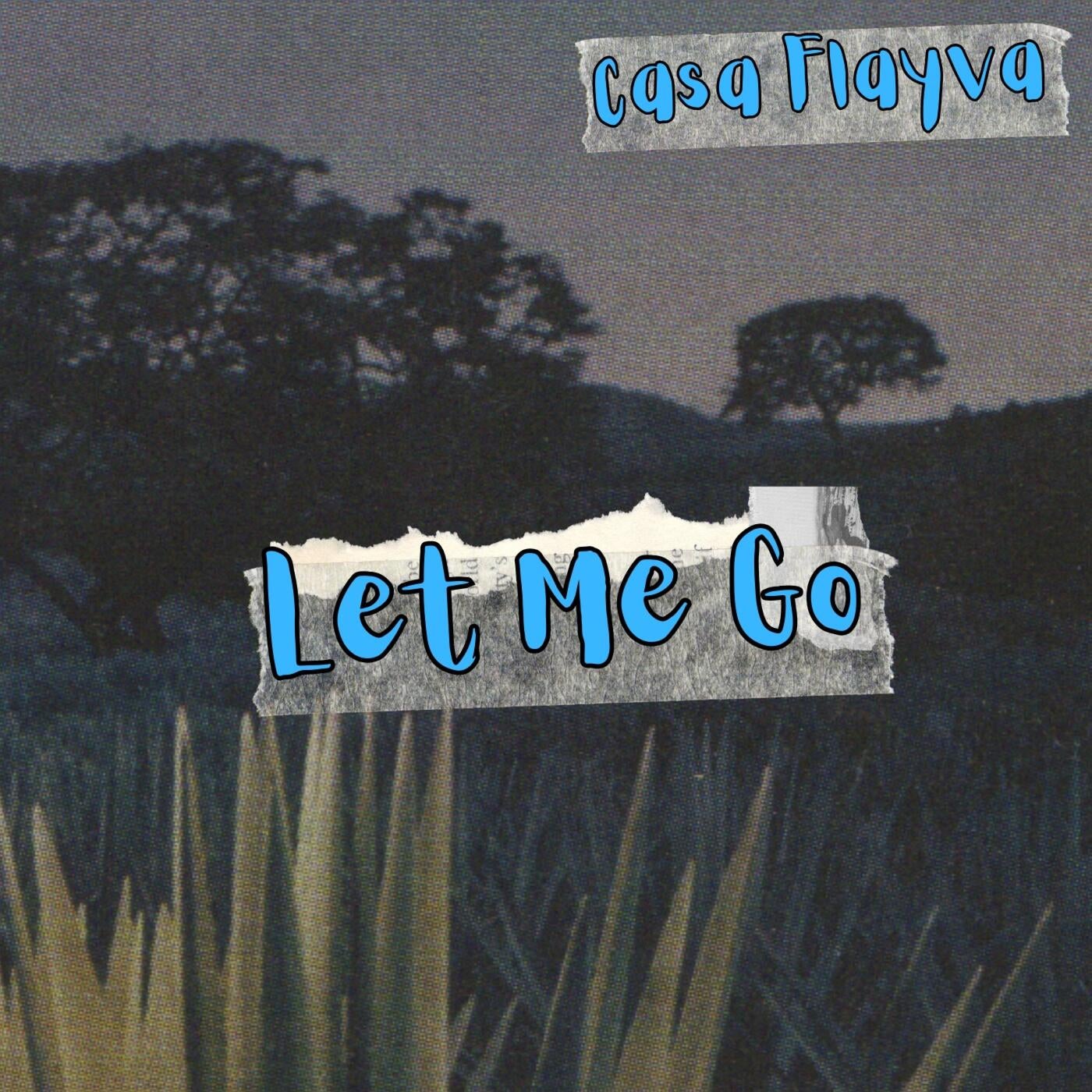 Let Me Go (Radio Edit)