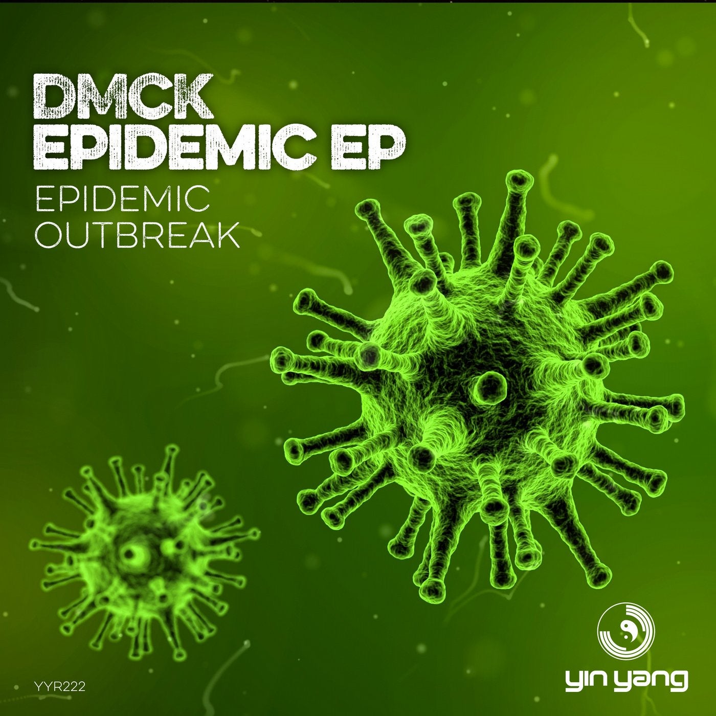 DMCK - Epidemic EP