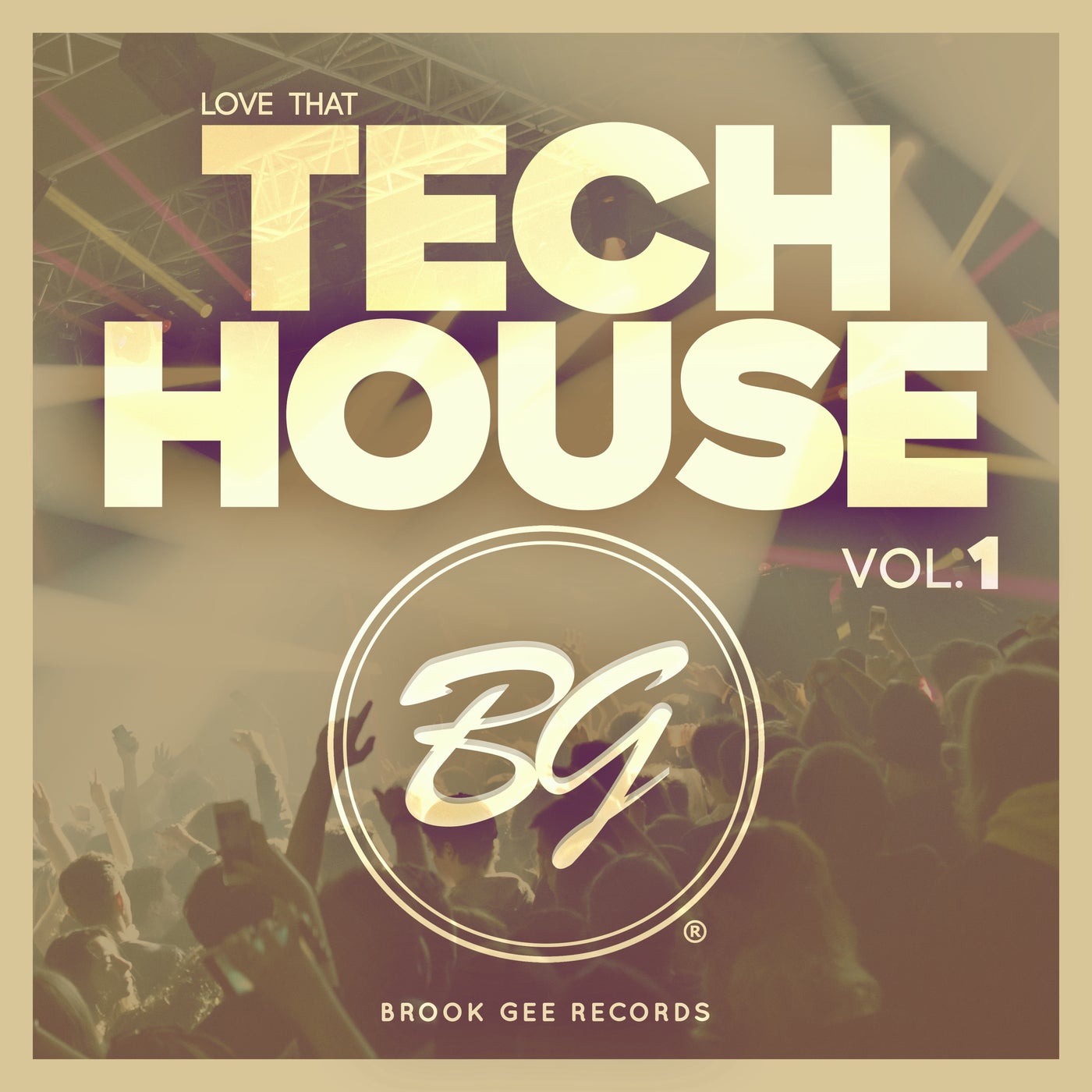 Love That Tech House Vol.1