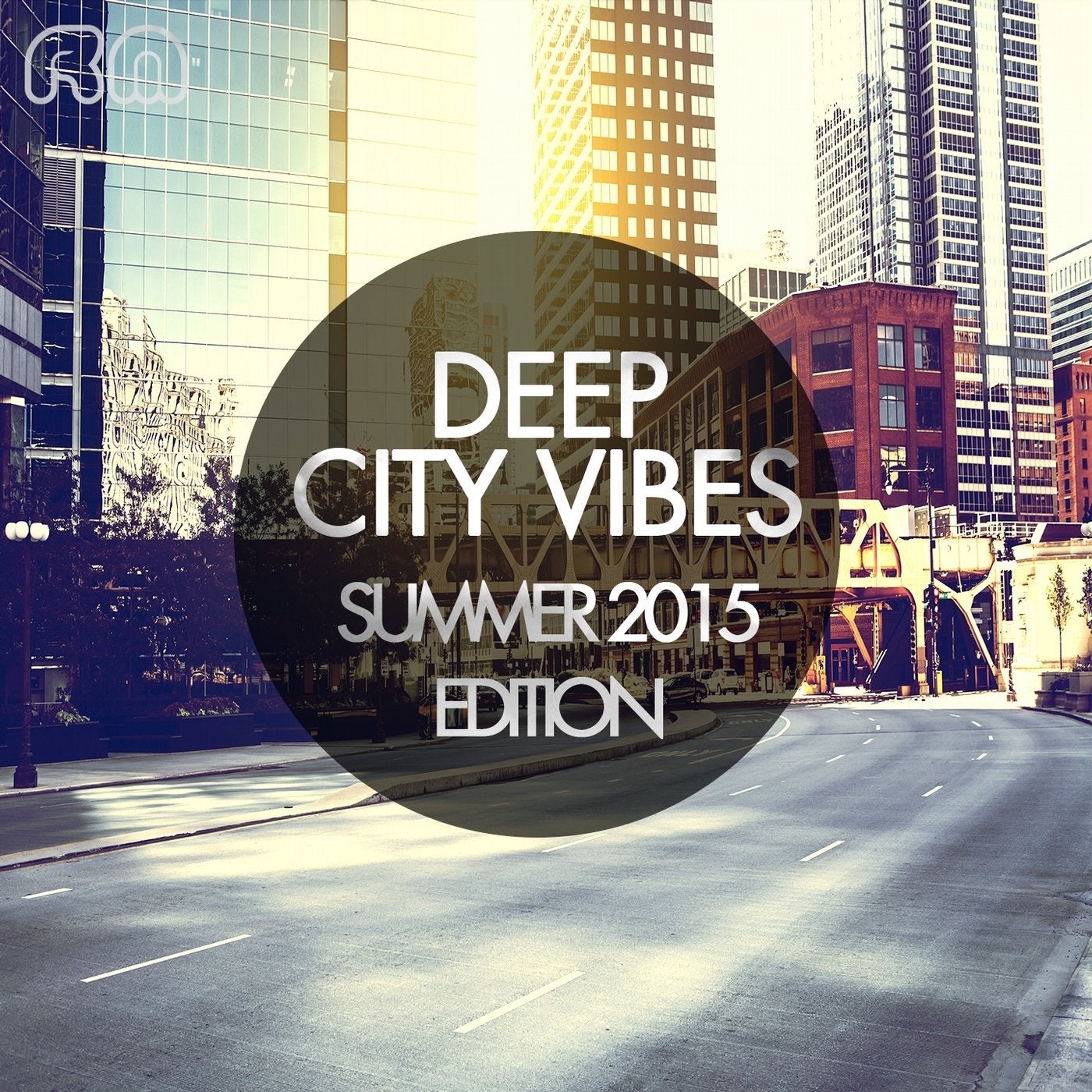 Deep City Vibes - Summer 2015 Edition