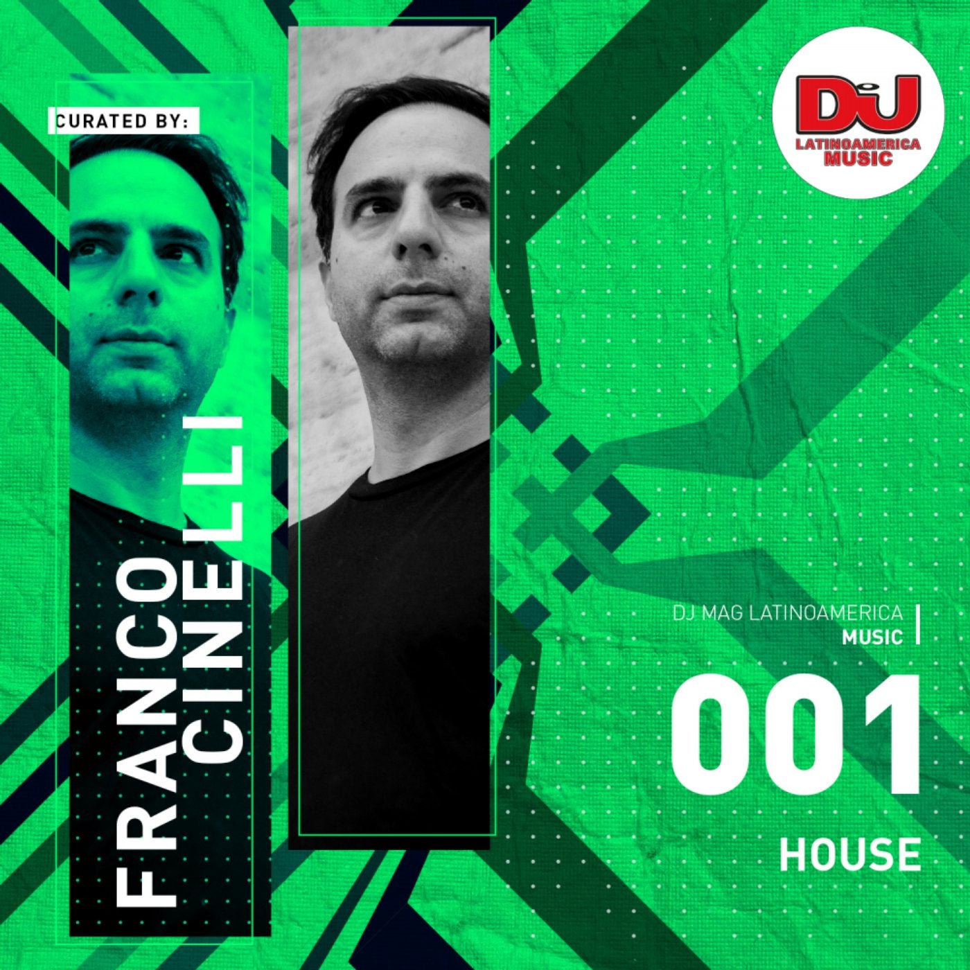 House Selections 001 - Curated by: Franco Cinelli