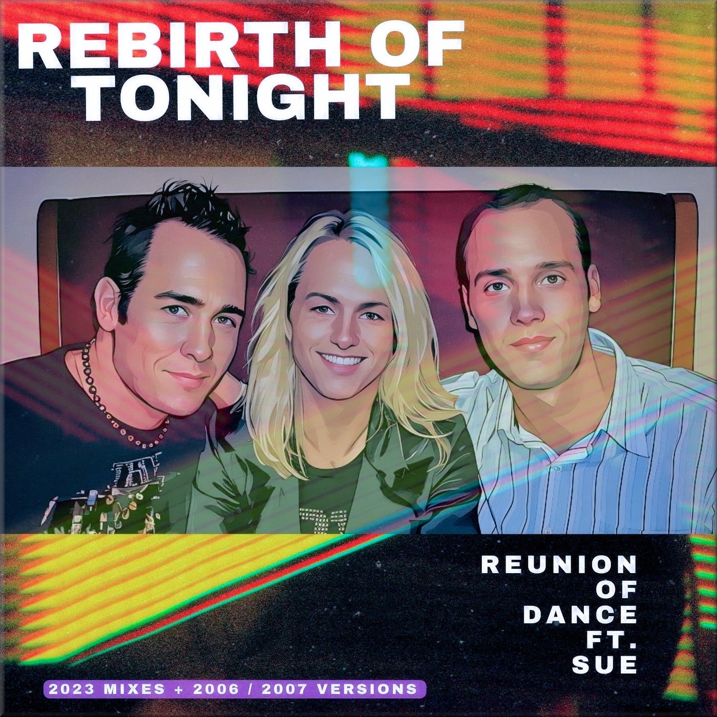 Rebirth of Tonight (2023 Mixes)