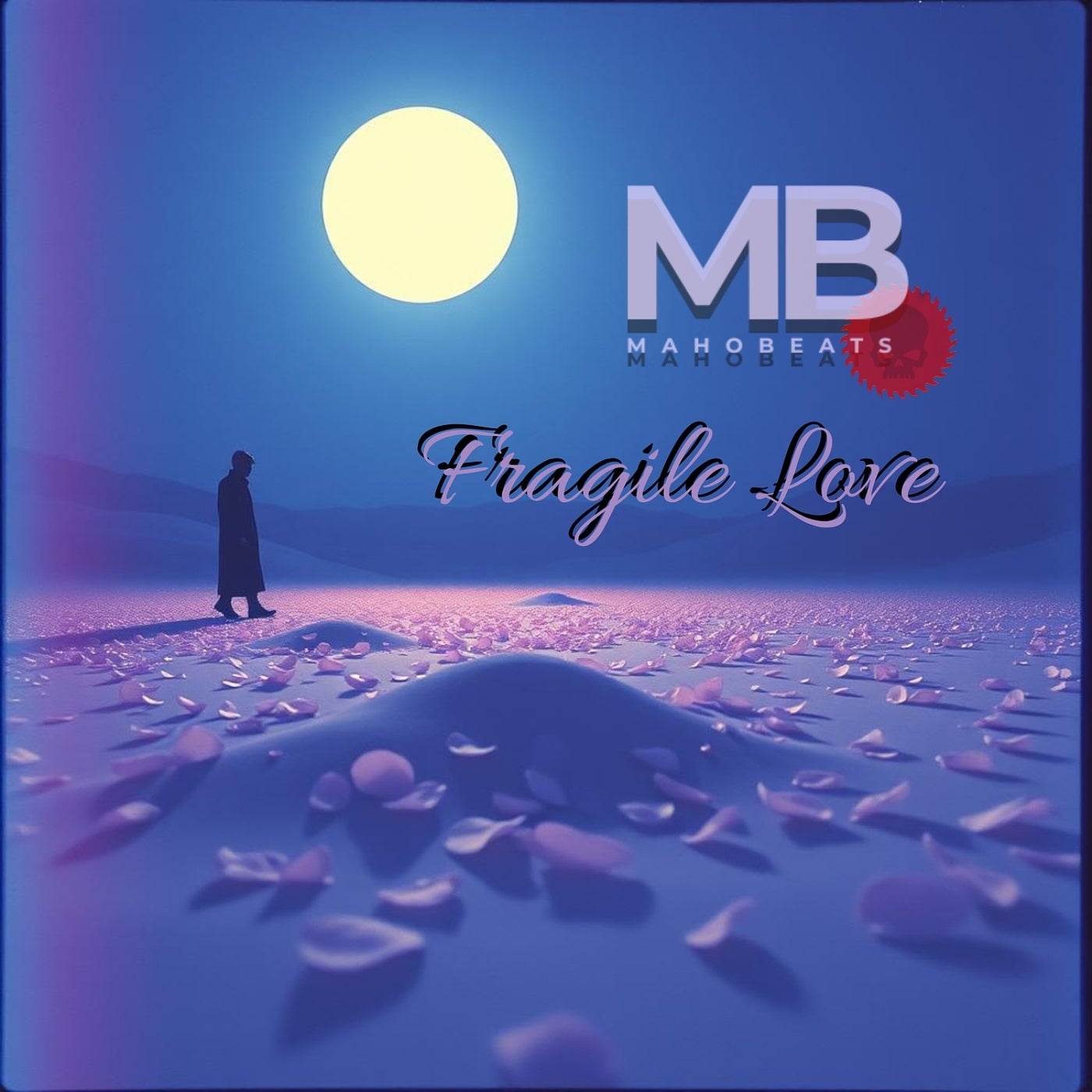 Fragile Love