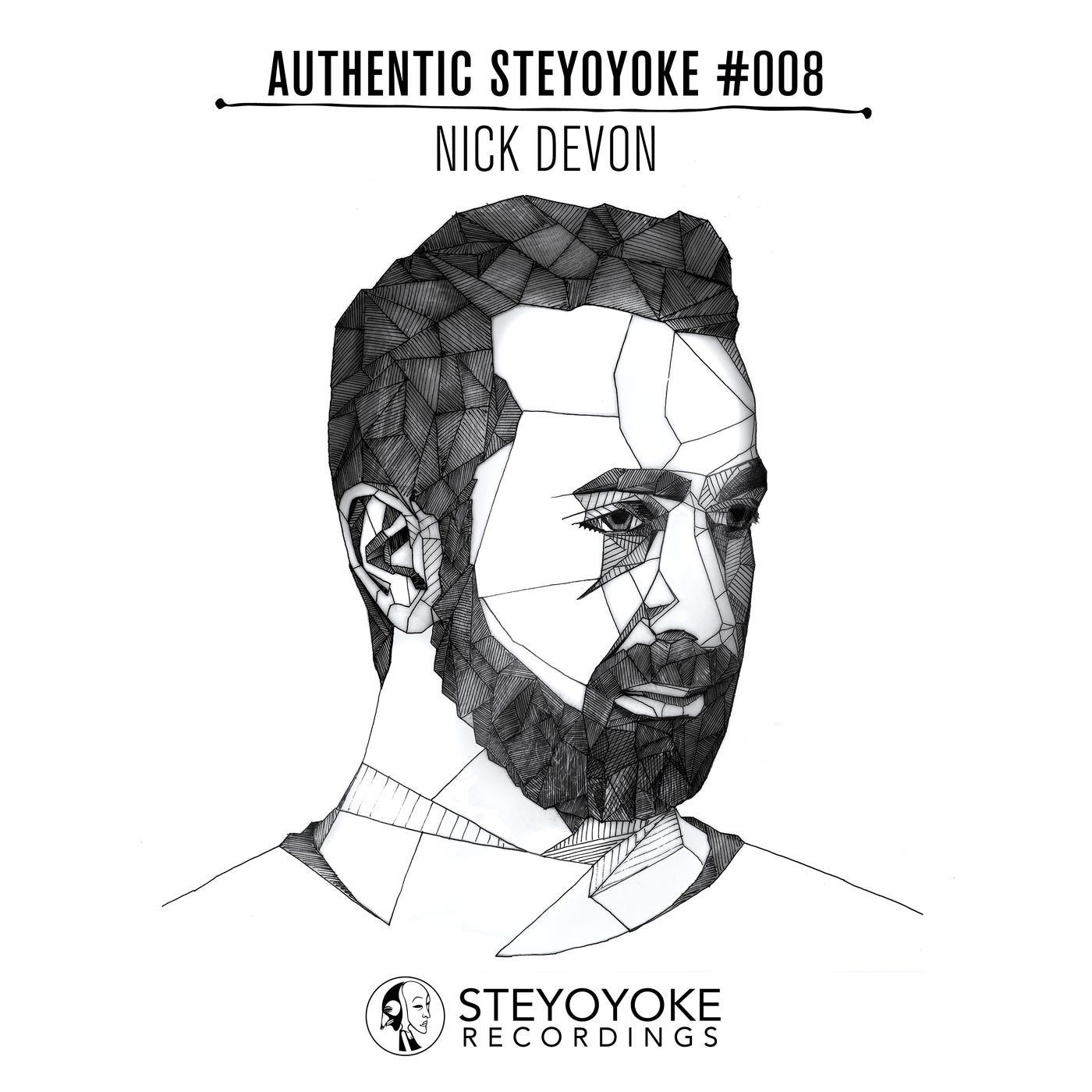 Nick Devon Presents Authentic Steyoyoke #008