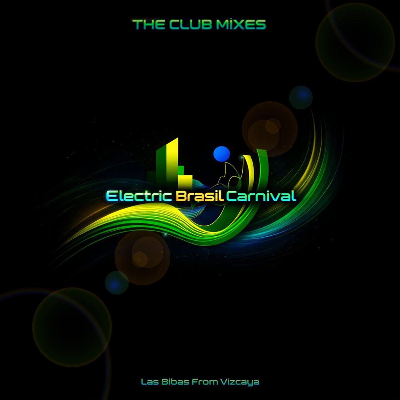ELECTRIC BRASIL CARNIVAL (The Club Mixes)