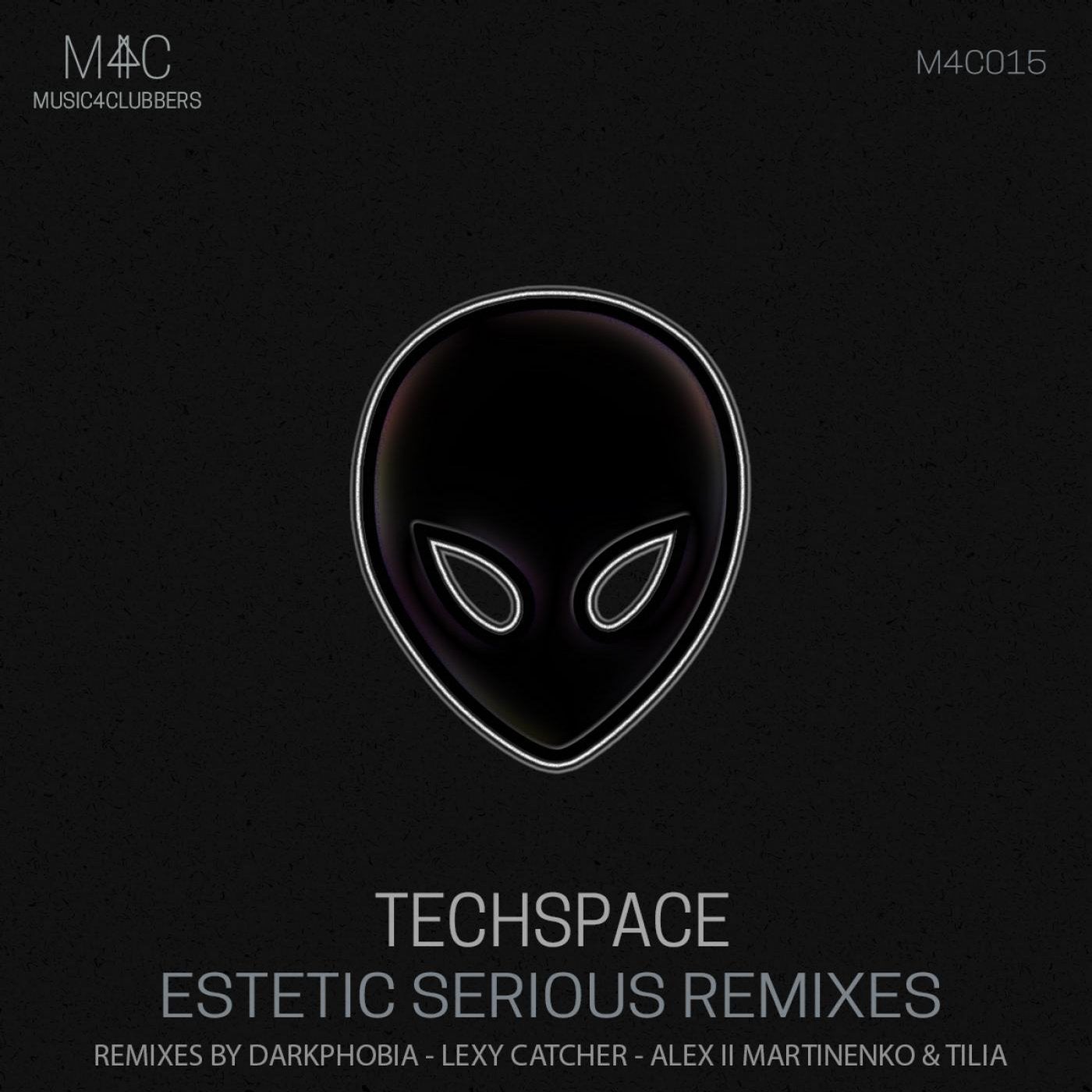 Estetic Serious Remixes