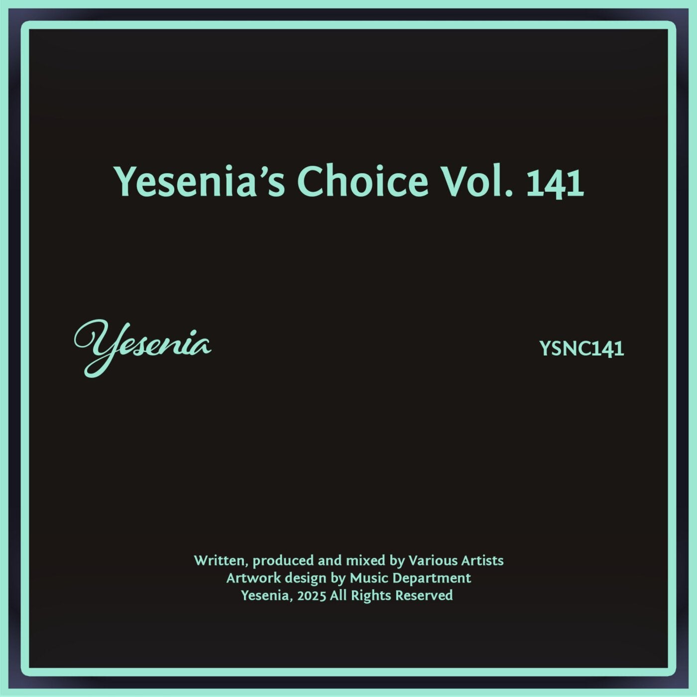 Yesenia's Choice, Vol. 141