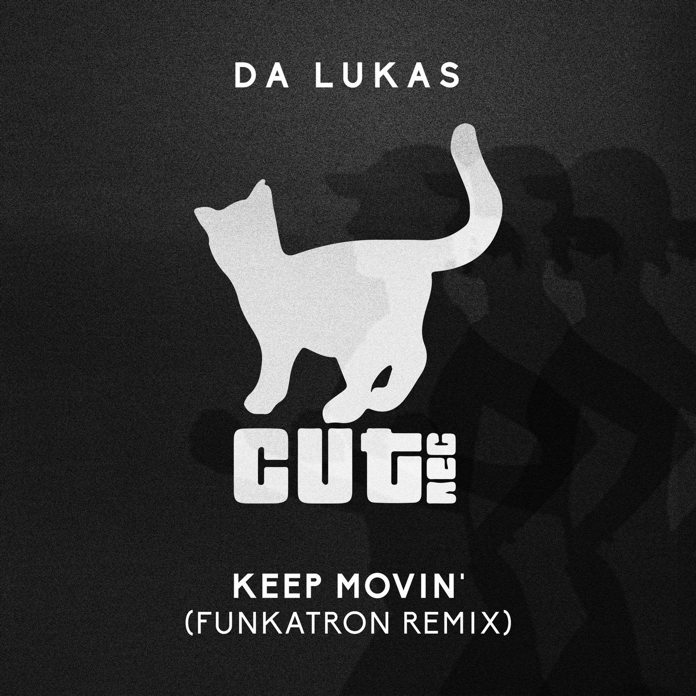 Keep Movin'(Funkatron Remix)
