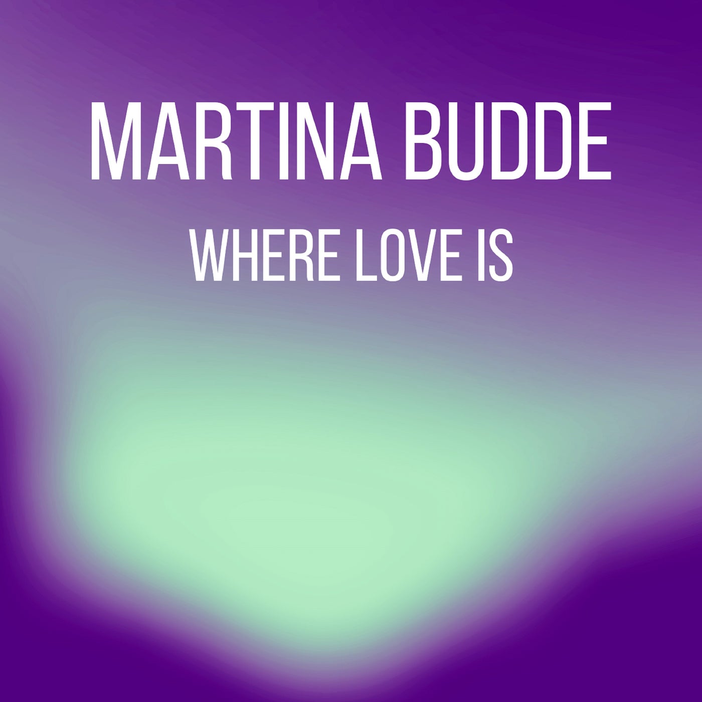 Where Love Is
