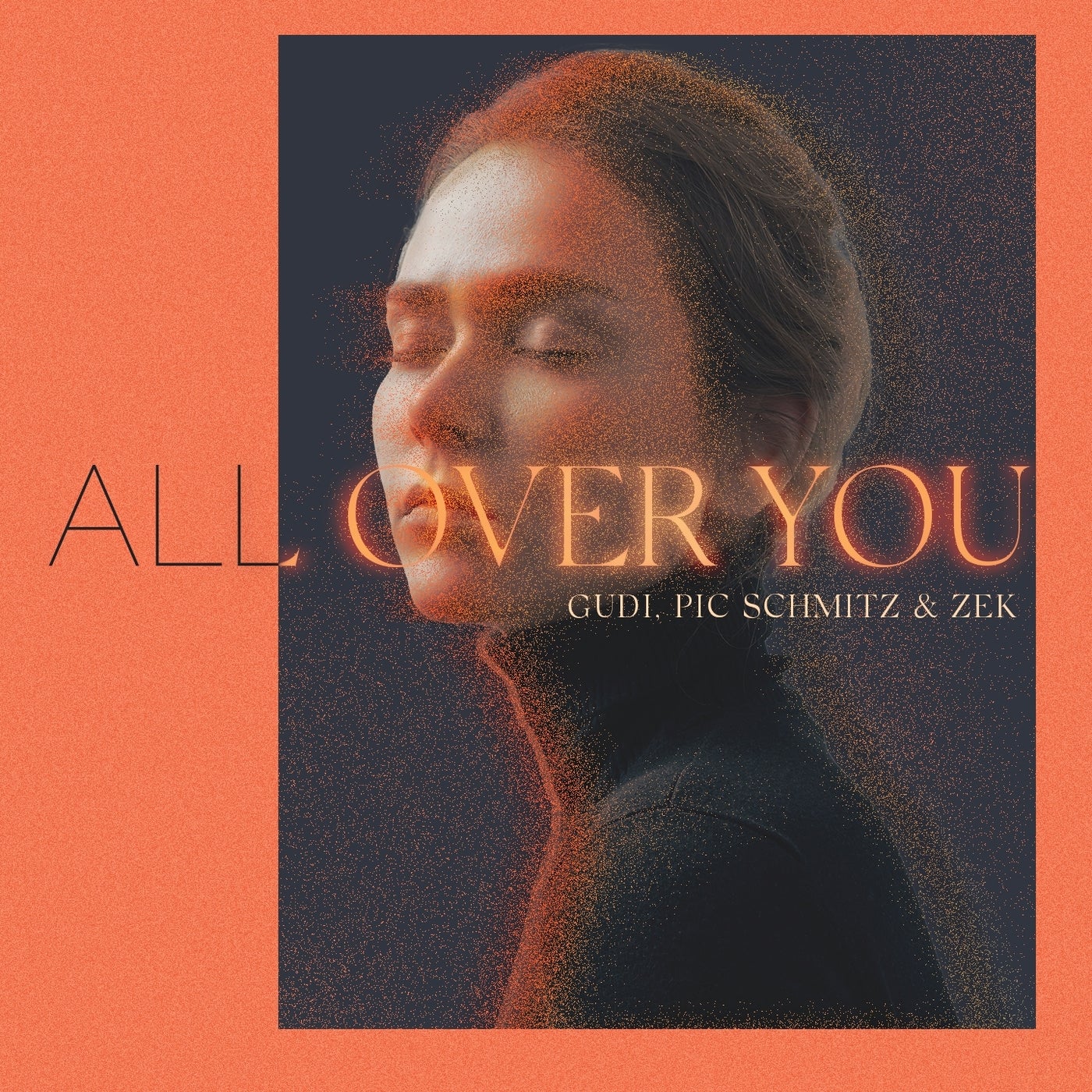 All Over You