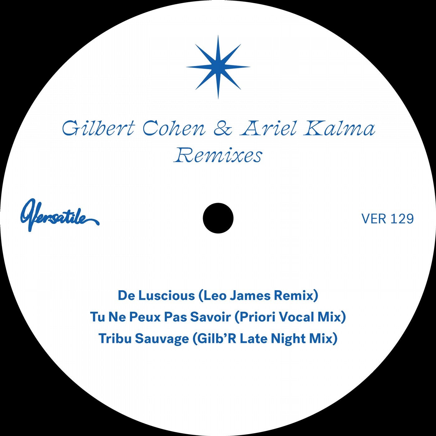 Gilbert Cohen.Ariel Kalma Remixes