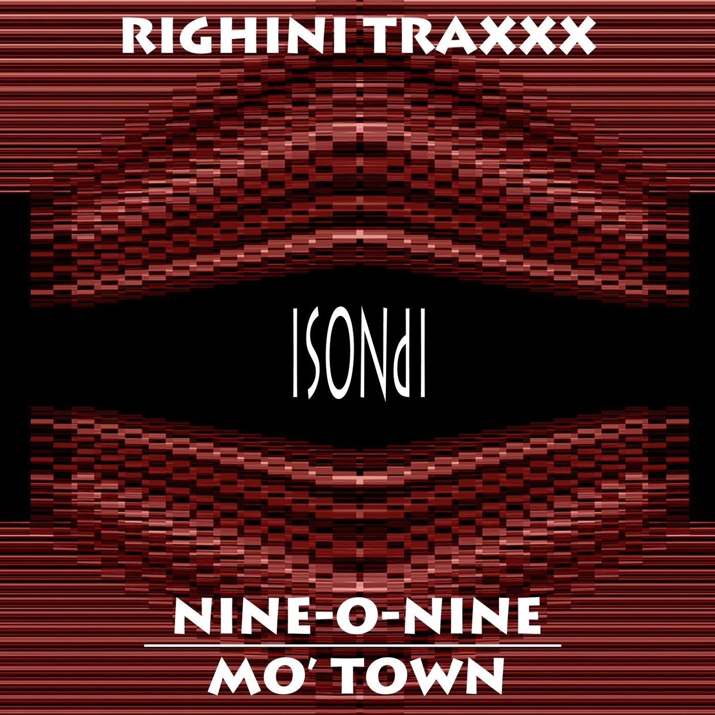 Nine-O-Nine / Mo' Town